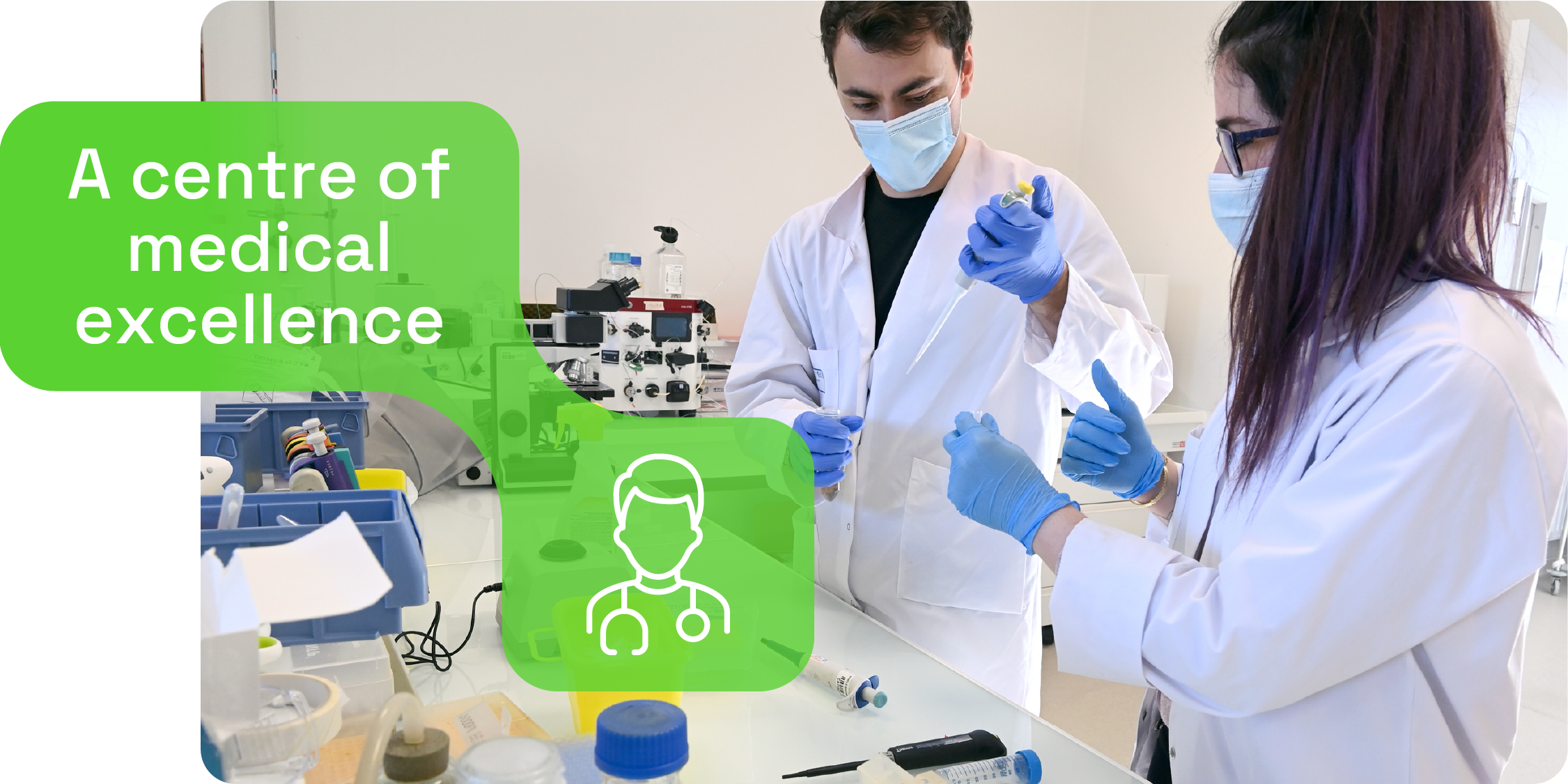 A centre of medical excellence